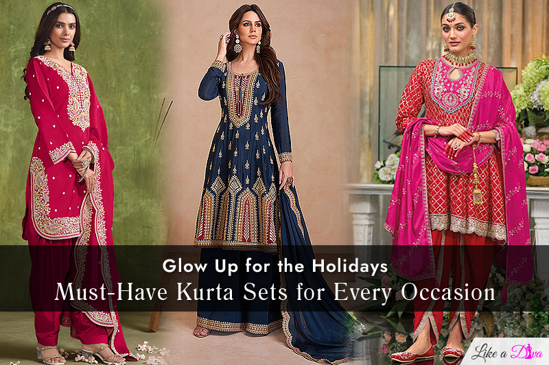 Glow Up for the Holidays: Must have Kurta Sets for Every Occasion