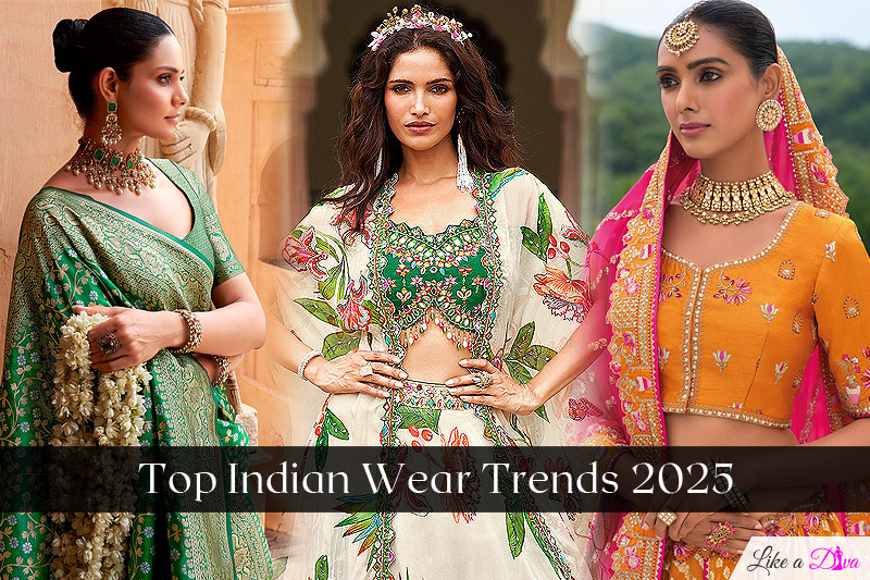 Top Indian Wear Trends 2025